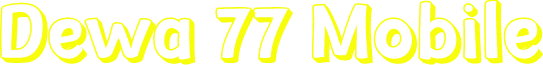 Dewa 77 Mobile